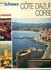 La Côte d'Azur, la Corse