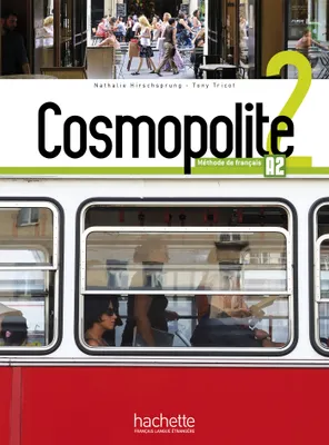 Cosmopolite 2 - Livre de l'élève (A2), Méthode de français