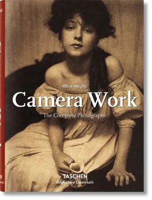 Alfred Stieglitz. Camera Work (GB/ALL/FR), the complete photographs, 1903-1917