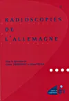 Radioscopies de l'Allemagne