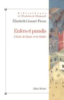 Enfers et paradis, L'Italie de Dante et Giotto