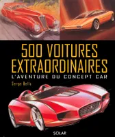 500 voitures extraordinaires, l'aventure du concept car