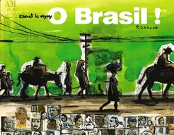 O BRASIL ! : CARNET DE VOYAGE, carnet de voyage