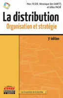 La distribution, Organisation et stratégie
