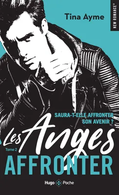 2, Les anges - Tome 02