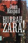 Hurrah Zara !, roman