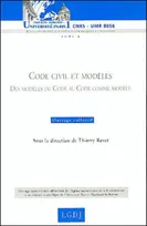 Code civil et modèles, des modèles du Code au Code comme modèle