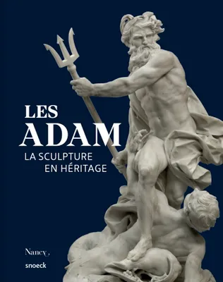 Les Adam, La sculpture en héritage