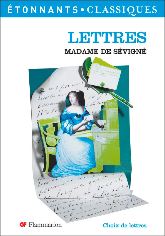 Lettres, Choix de lettres Marie de Rabutin-Chantal Sévigné