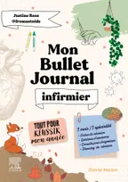 Mon Bullet Journal Infirmier ! Tout pour réussir mon année !, Fiches de révision, schémas d'anatomie, planning de révision...