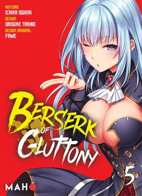 Berserk of Gluttony T05 - Manga, Berserk of Gluttony Manga, T5