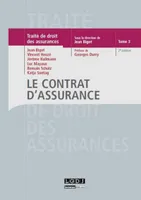 Traité de droit des assurances., 3, le contrat d'assurance - 2ème édition
