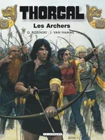 Thorgal ., 9, Thorgal - tome 09 – Les archers, une histoire du journal 
