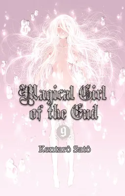 9, Magical Girl of the End - Tome 9