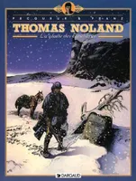 Thomas Noland., 1, Thomas Noland - Tome 1 - La Glaise des cimetières