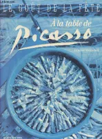 A la table de Picasso