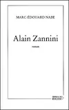 Alain zannini, roman