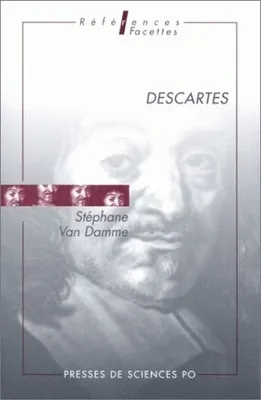 Descartes, essai d'histoire culturelle d'une grandeur philosophique