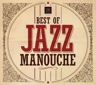 THE BEST OF JAZZ MANOUCHE 2013  (5 CD Digipack)