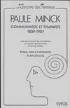 Paule Minck Communarde et Féministe., et autres textes