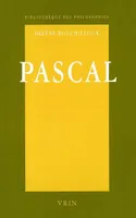 Pascal, La force de la raison