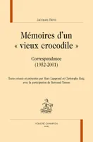 128, Mémoires d’un « vieux crocodile », Correspondance (1952-2001)