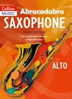 Abracadabra Saxophone, Apprendre avec des chansons et des airs connus