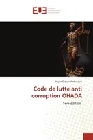 Code de lutte anti corruption OHADA, 1ere édition