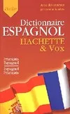 Dictionnaire Poche Hachette & Vox - Bilingue Espagnol