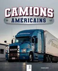 Camions américains Francis Dréer