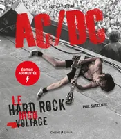 AC/DC - Nouvelle édition augmentée, Le hard rock high voltage
