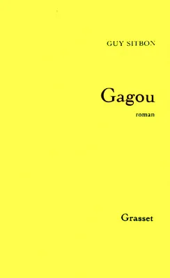 Gagou, roman