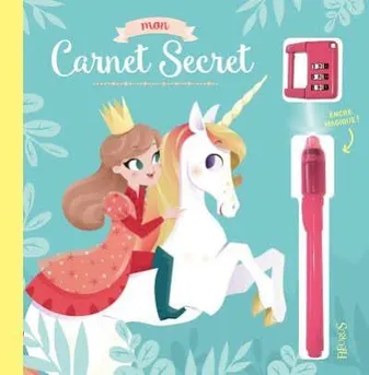 Mon carnet secret (licorne et princesse)