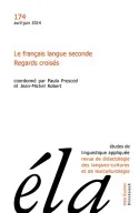 Études de linguistique appliquée - N°2/2014, Le français langue seconde. Regards croisés