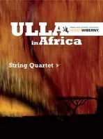 Ulla in Africa, string quartet. Partition et parties.