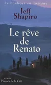 Le rêve de Renato, roman