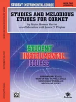 Studies and Melodious Etudes for Cornet, Level II, Student Instrumental Course