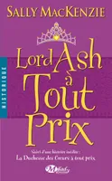 3, La Duchesse des coeurs, T3 : Lord Ash à tout prix