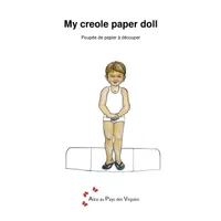 Collection Pierre-feuille-ciseaux, My creole paper doll, Poupée de papier à découper