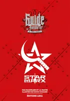 Star Marx - Le Guide de Voyage de l'Aventurier des Mondes Imaginaires, Le guide de voyage de l'aventurier