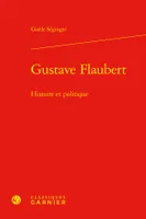 Gustave Flaubert, Histoire et politique