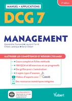 DCG 7 - Management : Manuel et Applications, Maîtriser les compétences et réussir l'examen