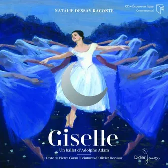 Giselle / un ballet d'Adolphe Adam