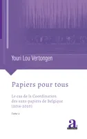 Papiers pour tous, Le cas de la Coordination des sans-papiers de Belgique (2014-2020)