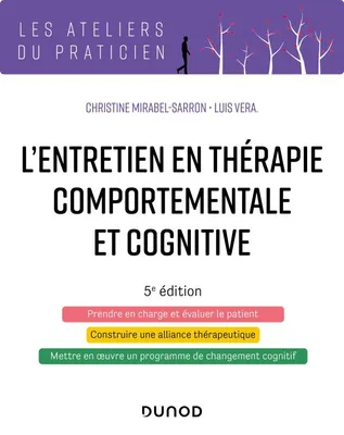 L'entretien en thérapie comportementale et cognitive - 5e éd.