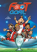 3, Foot Goal - Tome 03, La coupe des champions