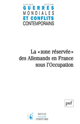 Gmcc 2022-2, n.286, « La zone réservée » des Allemands en France sous l'Occupation
