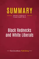 Summary: Black Rednecks and White Liberals, Review and Analysis of Thomas Sowell's Book