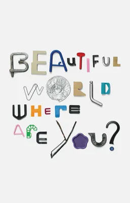 Beautiful World, Where Are You ? Liverpool Biennal 2018 /anglais