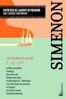 Les Romans durs, Tome 3 1937-1938